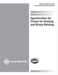 Picture of A5.31M/A5.31:2022 - SPECIFICATION FOR FLUXES FOR BRAZING AND BRAZE WELDING