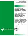 Picture of B2.1-5A-225:2022 STANDARD WELDING PROCEDURE SPEC (SWPS) FOR GAS TUNGSTEN ARC WELDING (CONSUMABLE INSERT ROOT) OF CHROMIUM-MOLYBDENUM STEEL (M-5A/P-5A), IN521 AND ER90S-B3, 1/8 IN THRU 1/2 IN THICK, AS-WELDED CONDITION; 1/8 IN THRU 3/4 IN THICK, PWHT CONDITION, PRIMARILY PIPE APP