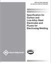 Picture of A5.25/A5.25M:2023 SPECIFICATION FOR CARBON AND LOW-ALLOY STEEL ELECTRODES AND FLUXES FOR ELECTROSLAG WELDING