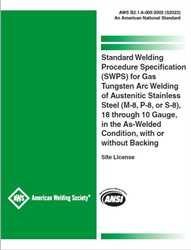 Picture of B2.1-8-009:2002 (S2022) - STANDARD WELDING PROCEDURE SPECIFICATION (SWPS) FOR GAS TUNGSTEN ARC WELDING OF AUSTENITIC STAINLESS STEEL (M-8, P-8, OR S-8), 18 THROUGH 10 GAUGE, IN THE AS-WELDED CONDITION, WITH OR WITHOUT BACKING