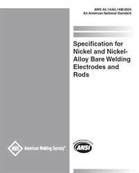 Picture of A5.14/A5.14M:2024 - SPECIFICATION FOR NICKEL AND NICKEL-ALLOY BARE WELDING ELECTRODES AND RODS