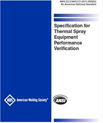 Picture of C2.21M/C2.21:2015 (R2024) SPECIFICATION FOR THERMAL SPRAY EQUIPMENT ACCEPTANCE INSPECTION