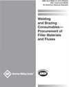 Picture of A5.01M/A5.01:2019 (R2024)-WELDING AND BRAZING CONSUMABLES-PROCUREMENT OF FILLER METALS AND FLUXES