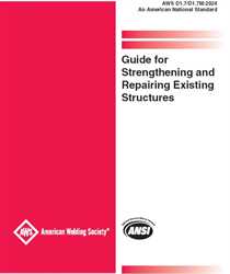 Picture of D1.7/D1.7M:2024 - GUIDE FOR STRENGTHENING AND REPAIRING EXISTING STRUCTURES