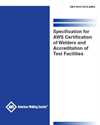 Picture of QC47:2016-AMD2 - SPECIFICATION FOR AWS CERTIFICATION OF WELDERS AND ACCREDITATION OF TEST FACILITIES