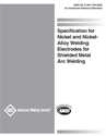 Picture of A5.11/A5.11M:2025 - SPECIFICATION FOR NICKEL AND NICKEL-ALLOY WELDING ELECTRODES FOR SHIELDED METAL ARC WELDING