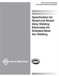 Picture of A5.11/A5.11M:2025 - SPECIFICATION FOR NICKEL AND NICKEL-ALLOY WELDING ELECTRODES FOR SHIELDED METAL ARC WELDING