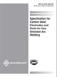 Picture of A5.18/A5.18M:2025 - SPECIFICATION FOR CARBON STEEL ELECTRODES AND RODS FOR GAS SHIELDED ARC WELDING